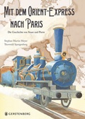 Cover: Mit dem Orient-Express nach Paris - Gerstenberg