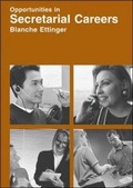 Cover: Opportunities in Secretarial Careers - NTC Publishing Group,U.S.
