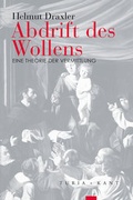 Cover: Abdrift des Wollens - Turia + Kant