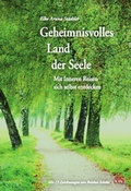 Cover: Geheimnisvolles Land der Seele - G & S Verlag