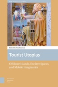 Cover: Tourist Utopias - Amsterdam University Press