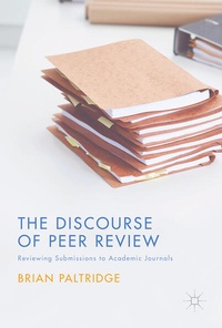 Enlarge image Cover: The Discourse of Peer Review - Palgrave Macmillan