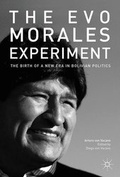 Cover: The Evo Morales Experiment - Palgrave MacMillan