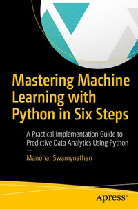 Abbildung von: Mastering Machine Learning with Python in Six Steps - Apress