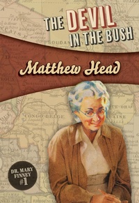 Enlarge image Cover: The Devil in the Bush - Felony & Mayhem Press