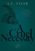 Cover: A Cruel Necessity - Felony & Mayhem Press