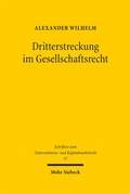 Bild: Dritterstreckung im Gesellschaftsrecht - Mohr Siebeck