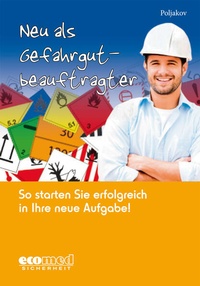 Abbildung von: Neu als Gefahrgutbeauftragter - ecomed Storck