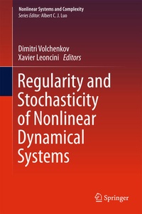Enlarge image Cover: Regularity and Stochasticity of Nonlinear Dynamical Systems - Springer