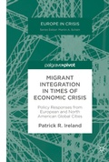 Cover: Migrant Integration in Times of Economic Crisis - Palgrave Macmillan