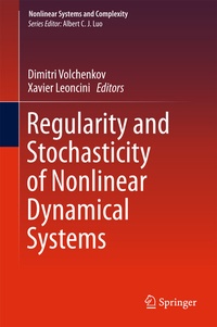 Enlarge image Cover: Regularity and Stochasticity of Nonlinear Dynamical Systems - Springer