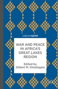 Cover: War and Peace in Africa's Great Lakes Region - Palgrave Macmillan