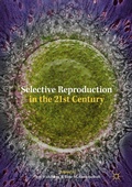Cover: Selective Reproduction in the 21st Century - Palgrave Macmillan