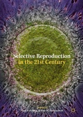 Cover: Selective Reproduction in the 21st Century - Palgrave Macmillan