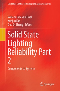 Enlarge image Cover: Solid State Lighting Reliability Part 2 - Springer