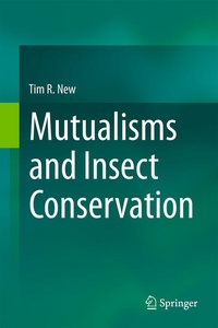 Enlarge image Cover: Mutualisms and Insect Conservation - Springer