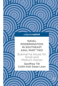 Enlarge image Cover: Naval Modernisation in Southeast Asia, Part Two - Palgrave Macmillan