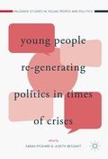 Cover: Young People Re-Generating Politics in Times of Crises - Palgrave Macmillan