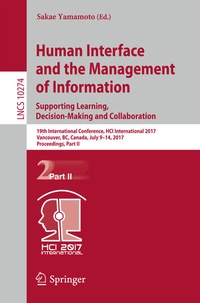 Enlarge image Cover: Human Interface and the Management of Information: Supporting Learning, Decision-Making and Collaboration - Springer