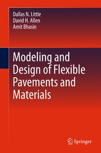Enlarge image Cover: Modeling and Design of Flexible Pavements and Materials - Springer