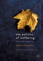 Cover: The Politics of Wellbeing - Palgrave Macmillan