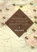 Cover: Neo-Colonialism and the Poverty of 'Development' in Africa - Palgrave Macmillan
