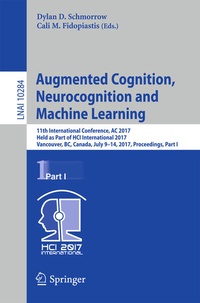 Enlarge image Cover: Augmented Cognition. Neurocognition and Machine Learning - Springer
