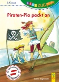 Cover: LESEZUG/3. Klasse: Piraten-Pia packt an - G&G Verlag, Kinder- und Jugendbuch