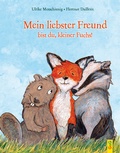 Cover: Mein liebster Freund bist du, kleiner Fuchs! - G&G Verlag, Kinder- und Jugendbuch