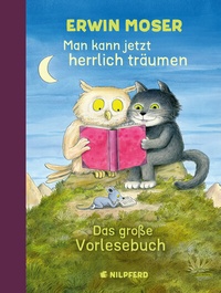 Abbildung von: Man kann jetzt herrlich träumen - G&G Verlag, Kinder- und Jugendbuch