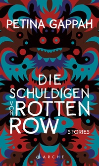 Abbildung von: Die Schuldigen von Rotten Row - Arche