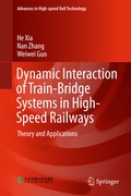 Cover: Dynamic Interaction of Train-Bridge Systems in High-Speed Railways - Springer