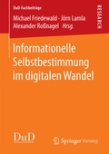Cover: Informationelle Selbstbestimmung im digitalen Wandel - Springer Vieweg
