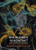 Cover: Wir bleiben in Kontakt - BoD - Books on Demand
