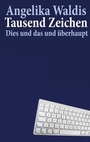 Cover: Tausend Zeichen - Books on Demand