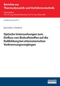 Enlarge image Cover: Optische Untersuchungen zum Einfluss von Biokraftstoffen auf die Rußbildung bei ottomotorischen Verbrennungsvorgängen - Shaker