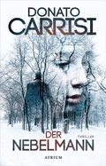 Cover: Der Nebelmann - Atrium Verlag AG