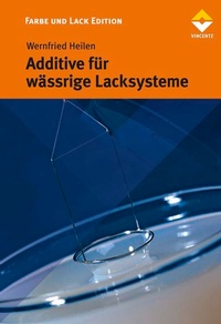 Enlarge image Cover: Additive für wässrige Lacksysteme - Vincentz Network