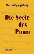 Cover: Die Seele des Puma - &eacute;ditions tr&egrave;ves