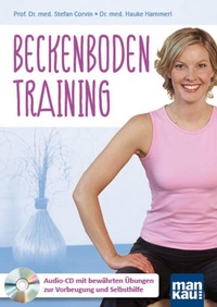 Abbildung von: Beckenbodentraining. Audio-CD - Mankau Verlag