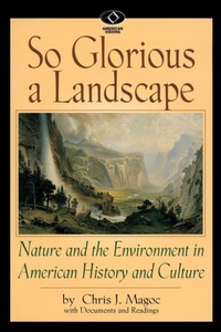 Enlarge image Cover: So Glorious a Landscape - Scholarly Resources Inc.,U.S.