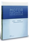Cover: Motor f&uuml;r Wandel & Digitalisierung - Status-Verlag
