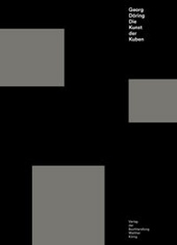 Enlarge image Cover: Georg Döring. Die Kunst der Kuben - König, Walther