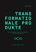 Cover: Transformationale Produkte - Next Factory Ottensen