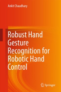 Enlarge image Cover: Robust Hand Gesture Recognition for Robotic Hand Control - Springer