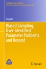 Cover: Biased Sampling, Over-identified Parameter Problems and Beyond - Springer
