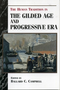 Abbildung von: The Human Tradition in the Gilded Age and Progressive Era - Bloomsbury Publishing PLC