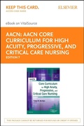 Cover: AACN Core Curriculum for High Acuity, Progressive and Critical Care Nursing - E-Book - Saunders