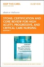 Cover: Certification and Core Review for High Acuity and Critical Care Nursing - E-Book - Saunders