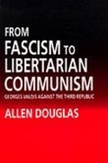 Cover: From Fascism to Libertarian Communism - Naval Institute Press
